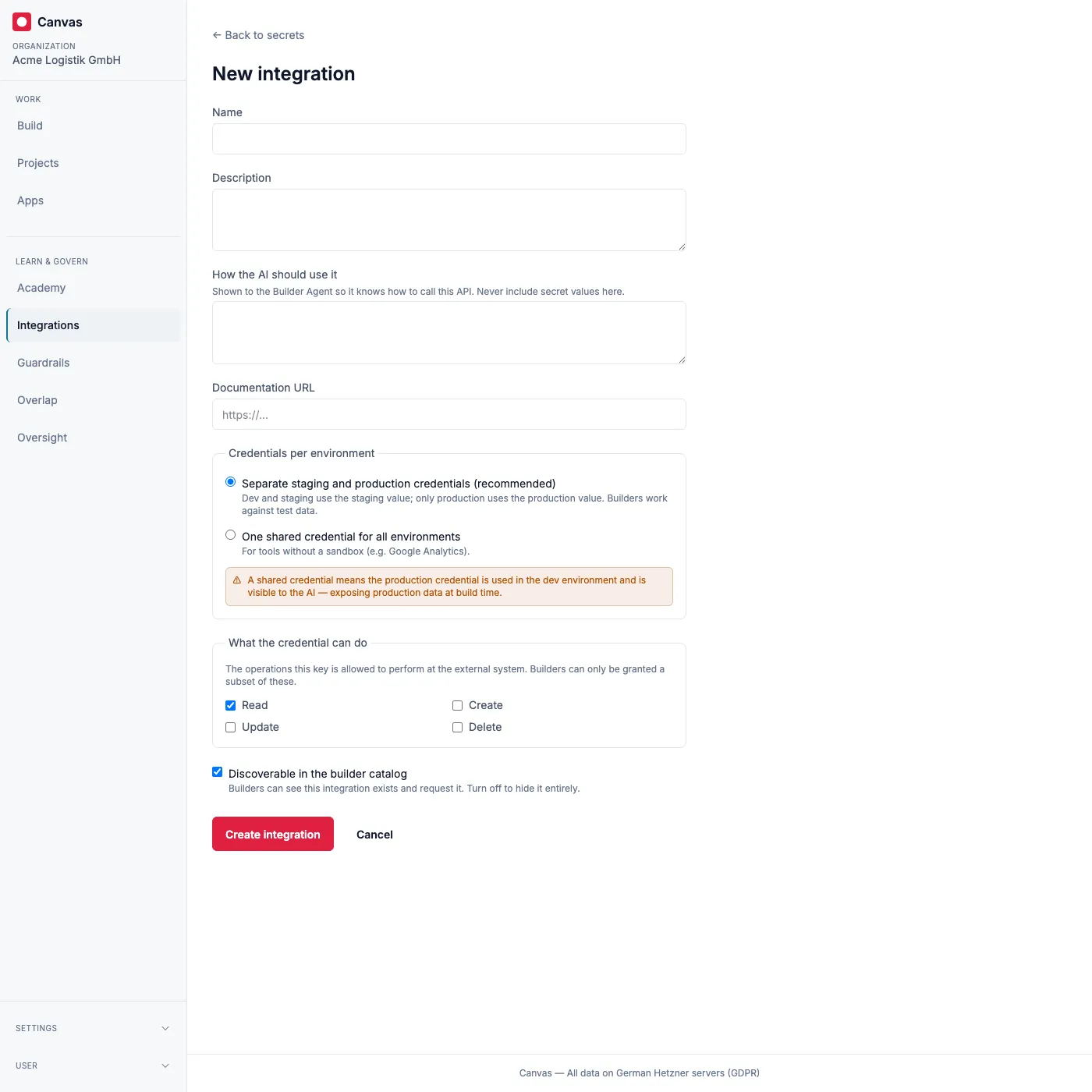 The new-integration form: name, AI usage note, environment scope with the shared-credential warning, allowed operations, and catalog visibility.